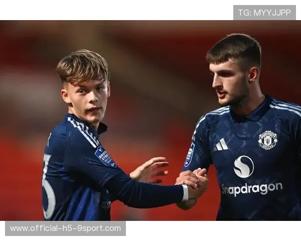 曼联青训迎来突破,年轻球员为球队带来新动力 曼联青训迎来突破,年轻球员为球队带来新动力